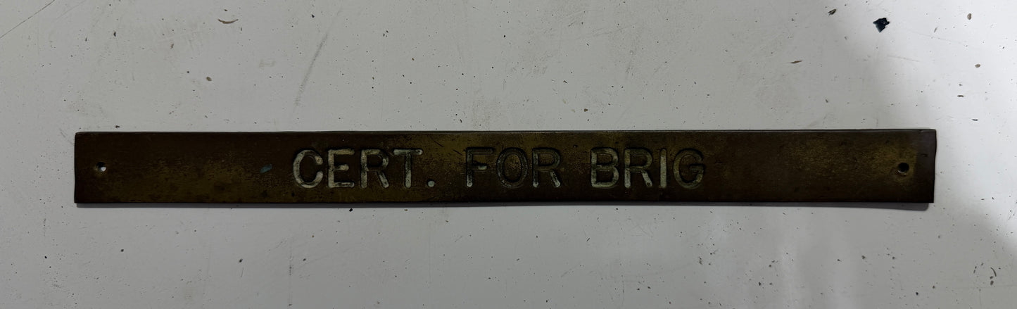 Brass Certified For Bridge Plaque