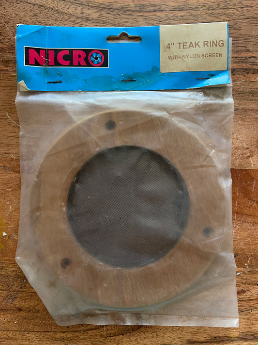 Nicro 4” Teak Ring With Nylon Screen - NEW