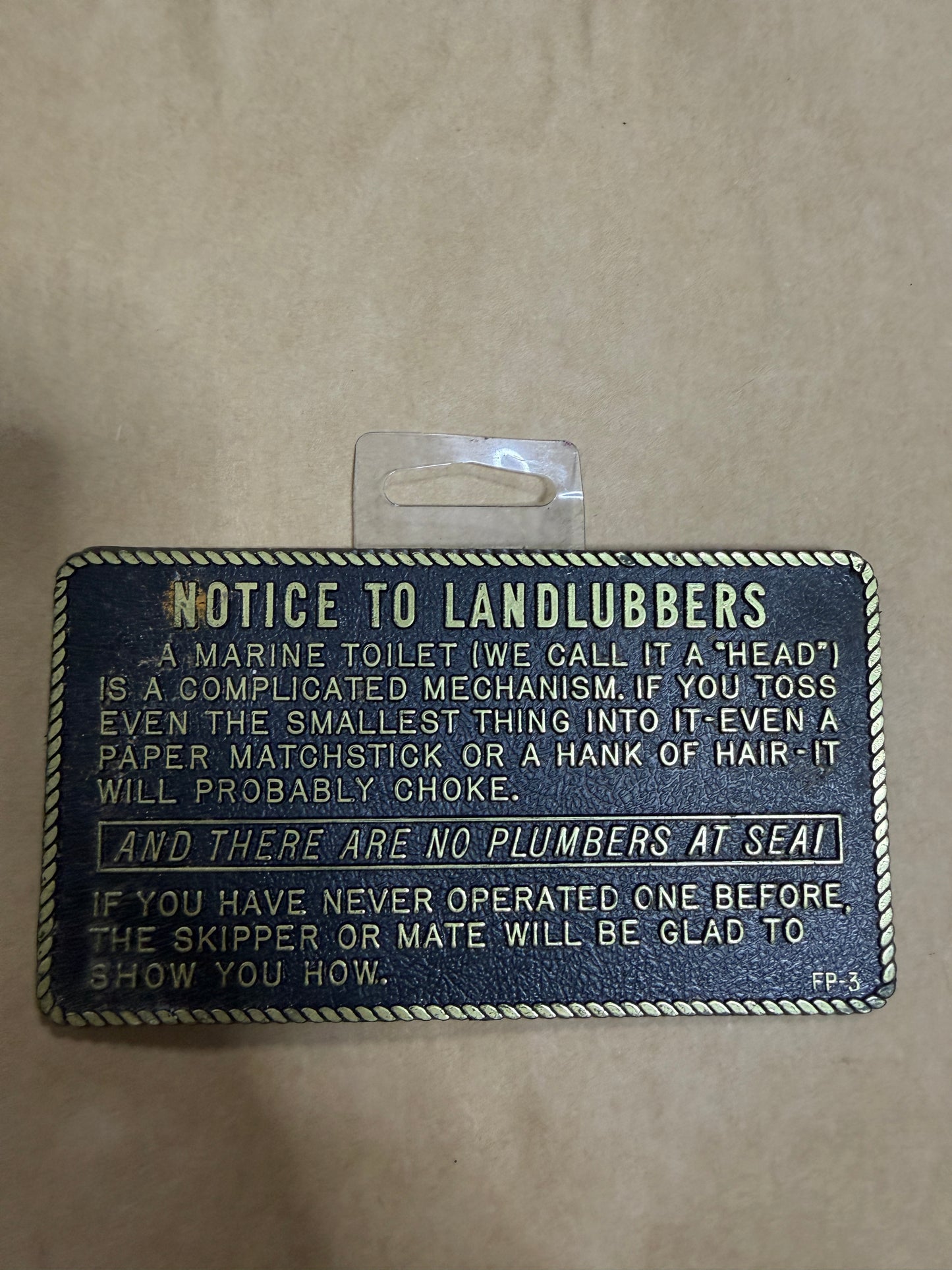 "Notice To Landlubbers" Plaque