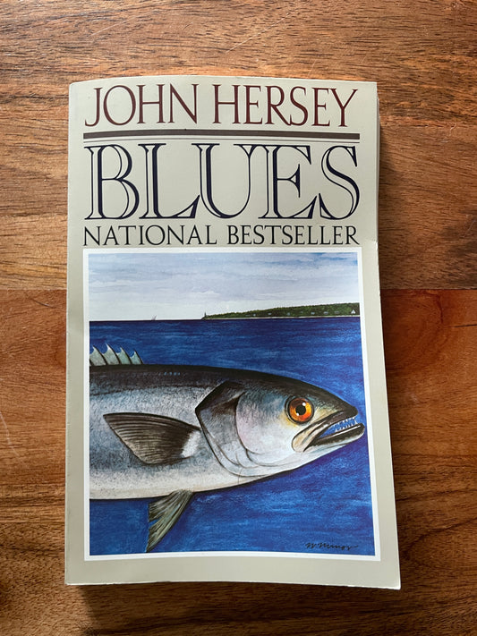 Blues BY JOHN HERSEY