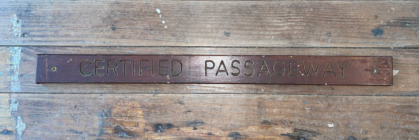 Wooden Certified Passageway Plaque